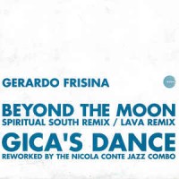 Purchase Gerardo Frisina - Beyond The Moon / Gica's Dance (Remixes) (VLS)