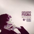 Buy Gerardo Frisina - Note Book - A Journey In Sound (The Remixes) Mp3 Download