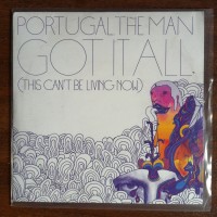 Purchase Portugal. The Man - Got It All (This Can't Be Living Now) (CDS)