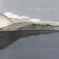 Buy Taylor Haskins - Fuzzy Logic Mp3 Download