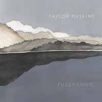 Purchase Taylor Haskins - Fuzzy Logic