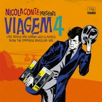 Purchase VA - Nicola Conte - Viagem 4: Lost Bossa And Samba Jazz Classics From The Swinging Brazilian 60s