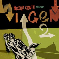 Purchase VA - Nicola Conte - Viagem Vol. 2: A Swinging Journey Through The Lost Classics Of 60's Popular Brazilian Music