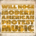 Buy Will Hoge - Modern American Protest Music Mp3 Download