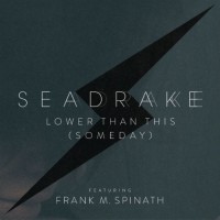 Purchase Seadrake - Lower Than This (Someday) (CDS)