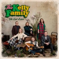 Purchase The Kelly Family - We Got Love (Deluxe Edition)