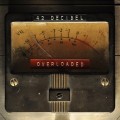 Buy 42 Decibel - Overloaded Mp3 Download