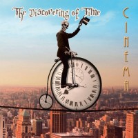 Purchase Cinema - The Discovering Of Time
