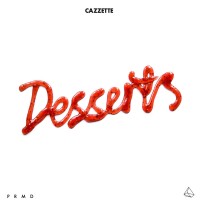 Purchase Cazzette - Desserts (EP)