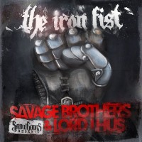 Purchase Savage Brothers & Lord Lhus - The Iron Fist