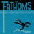 Buy The Fathoms - Overboard Mp3 Download