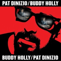 Purchase Pat Dinizio - Buddy Holly