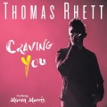 Buy Thomas Rhett - Craving You (CDS) Mp3 Download