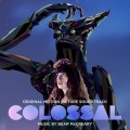 Purchase Bear McCreary - Colossal (Original Motion Picture Soundtrack) Mp3 Download