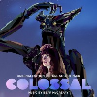 Purchase Bear McCreary - Colossal (Original Motion Picture Soundtrack)