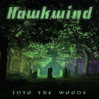 Purchase Hawkwind - Into The Woods