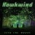 Buy Hawkwind - Into The Woods Mp3 Download