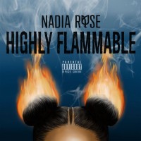 Purchase Nadia Rose - Highly Flammable