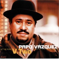 Purchase Papo Vazquez - Pirates & Troubadours, At The Point Vol. 2