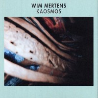 Purchase Wim Mertens - Aren Lezen Pt. 3 - Kaosmos CD1