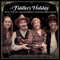 Purchase Jay Ungar & Molly Mason - A Fiddler's Holiday