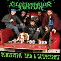Purchase The Gloominous Doom - Schwippin' And A Schwappin' (EP)