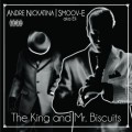 Buy Andre Nickatina - The King & Mr. Biscuits (With Smoov-E) Mp3 Download
