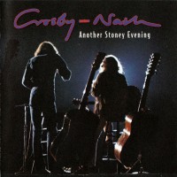 Purchase Crosby & Nash - Another Stoney Evening