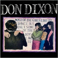 Purchase Don Dixon - Most Of The Girls Like To Dance But Only Some Of The Boys Like To