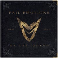 Purchase Fail Emotions - We Are Legend (CDS)