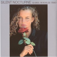 Purchase Karel Boehlee Trio - Silent Nocturne