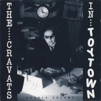 Purchase The Cravats - The Cravats In Toytown CD1