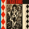 Buy The Jet Black Berries - Desperate Fires Mp3 Download