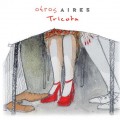 Buy Otros Aires - Tricota Mp3 Download