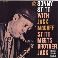 Purchase Sonny Stitt & Jack Mcduff - Stitt Meets Brother Jack