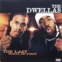 Purchase The Dwellas - Last Shall Be First