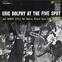 Purchase Eric Dolphy - At The Five Spot Vol. 1 (Reissued 1999)