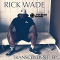 Buy Rick Wade - Transcendent (EP) Mp3 Download