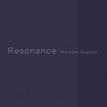 Buy Takashi Suzuki - Resonance Mp3 Download