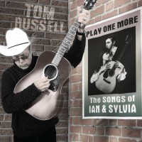 Purchase Tom Russell - Play One More: The Songs Of Ian & Sylvia