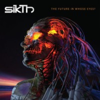 Purchase Sikth - The Future In Whose Eyes?