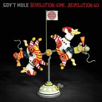 Purchase Gov't Mule - Revolution Come...Revolution Go (Deluxe Edition)