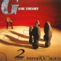 Buy Game Theory - 2 Steps From The Middle Ages Mp3 Download