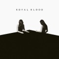 Buy Royal Blood - How Did We Get So Dark? Mp3 Download