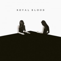 Purchase Royal Blood - How Did We Get So Dark?
