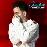Purchase Peter Wilson - Overdrive (Deluxe Edition) CD2