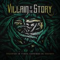 Buy Villain Of The Story - Wrapped In Vines, Covered In Thorns Mp3 Download