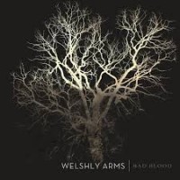 Purchase Welshly Arms - Bad Blood (CDS)