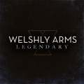 Buy Welshly Arms - Legendary (CDS) Mp3 Download