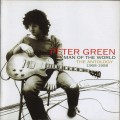 Buy Peter Green - Man Of The World - The Anthology 1968-1988 CD1 Mp3 Download
